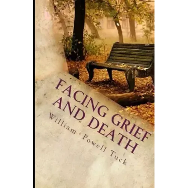 Facing Grief and Death: Living with Dying