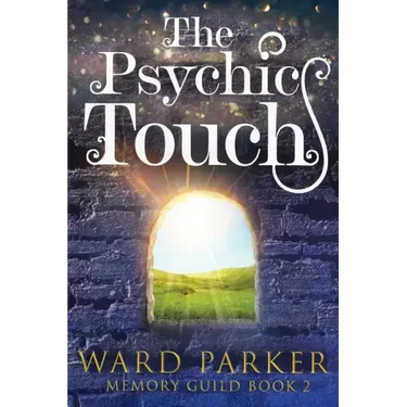 The Psychic Touch: A midlife paranormal mystery