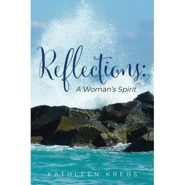 Reflections: A Woman's Spirit