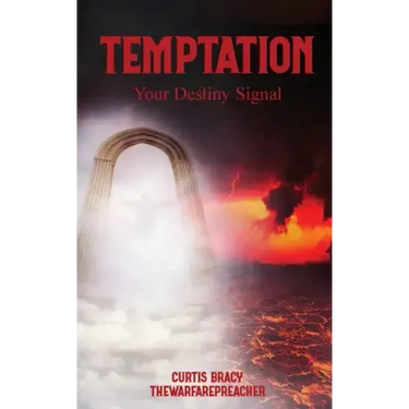Temptation: Your Destiny Signal