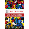 Toyfolio: How to Invest in and Sell Toys Like Stocks