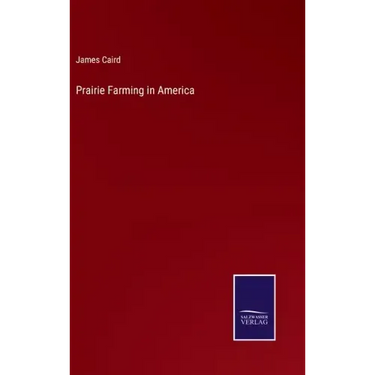 Prairie Farming in America