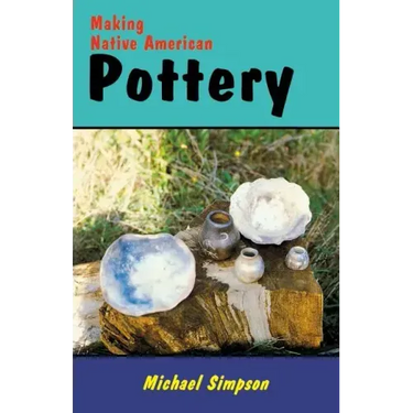Making Native American Pottery