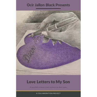 Love Letters to My Son