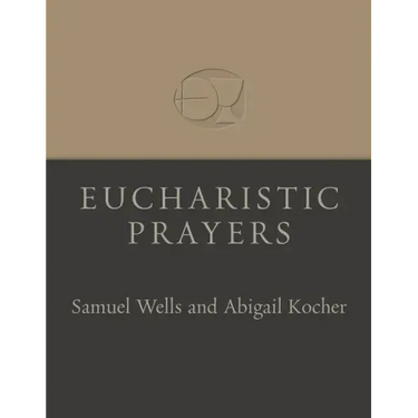Eucharistic Prayers