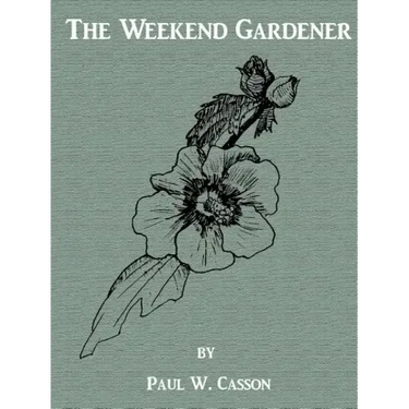 The Weekend Gardener
