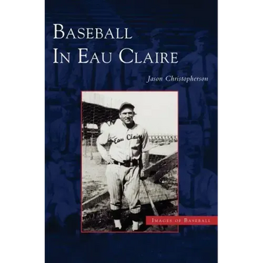 Baseball in Eau Claire