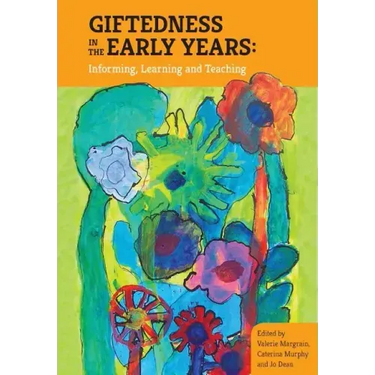 Giftedness in the early years; Informing, learning and teaching