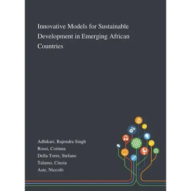 Innovative Models for Sustainable Development in Emerging African Countries