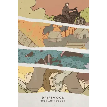 Driftwood Press 2023 Anthology