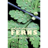 A Natural History of Ferns