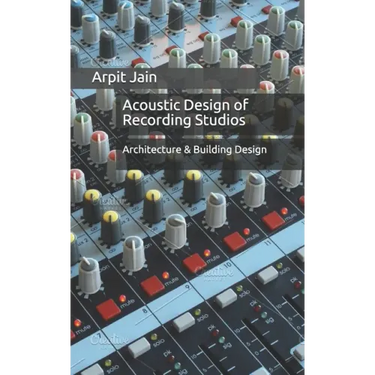 Acoustic Design of Recording Studios: Architecture & Building Design