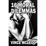 16 Moral Dilemmas