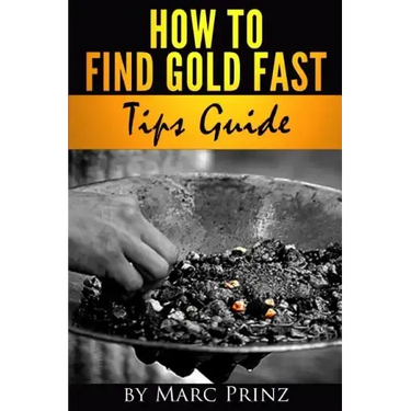 How to Find Gold Fast: Tips Guide