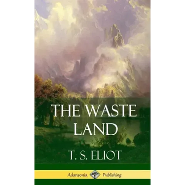 The Waste Land (Hardcover)