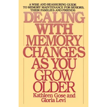 Dealing with Memory Changes as You Grow Older