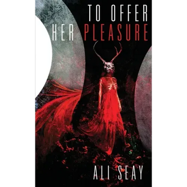 To Offer Her Pleasure