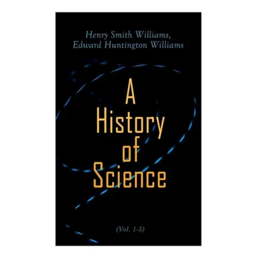 A History of Science (Vol. 1-5): Complete Edition