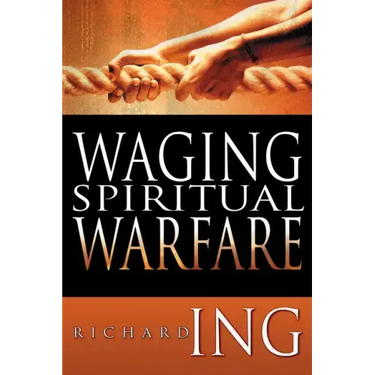 Waging Spiritual Warfare