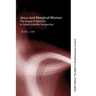 Jesus and Marginal Women: The Gospel of Matthew in Social-Scientific Perspective