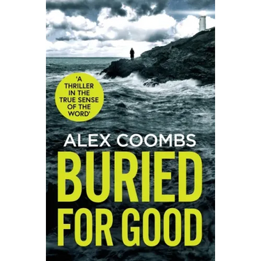 Buried For Good