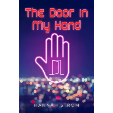The Door in My Hand