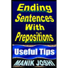 Ending Sentences With Prepositions: Useful Tips