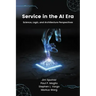 Service in the AI Era: Science, Logic, and Architecture Perspectives