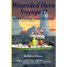 Wounded Hero Voyage II: Smallest Powerboat to Cross the Atlantic