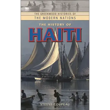 The History of Haiti