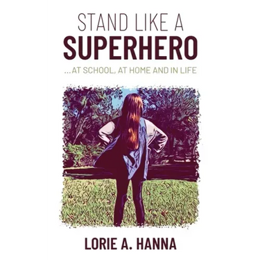 Stand Like a Superhero