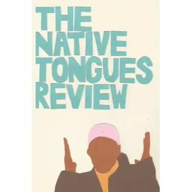 The Native Tongues Review