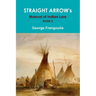STRAIGHT ARROW's Manual of Indian Lore, Book 2