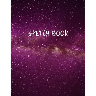 Sketch Book: Space Activity Sketch Book For Children Notebook For Drawing, Sketching, Painting, Doodling, Writing Sketchbook For Ki