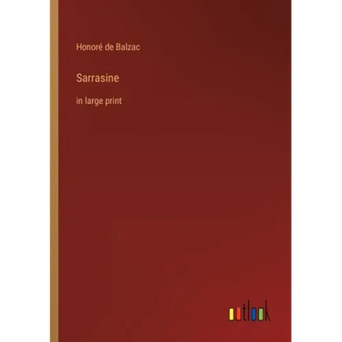 Sarrasine: in large print