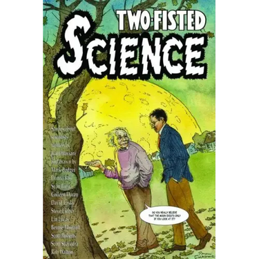 Two-Fisted Science
