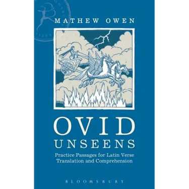 Ovid Unseens: Practice Passages for Latin Verse Translation and Comprehension