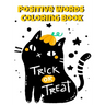 Positive Words Coloring Book: Halloween Alphabet Book & Letter Tracing Book For Preschoolers - Christian Childrens Books About Halloween With Positive