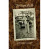 The Rope of Life