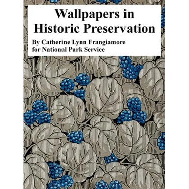 Wallpapers in Historic Preservation