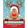 Big Christmas Book Coloring Books Large Edition