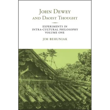 John Dewey and Daoist Thought