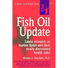 Fish Oil Update