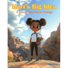 Mari's Big Idea: A Journey from Fear to Courage