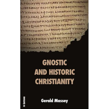 Gnostic and Historic Christianity