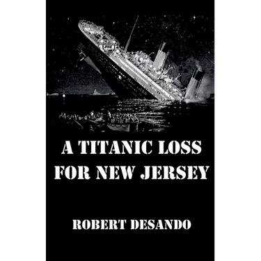 A Titanic Loss For New Jersey