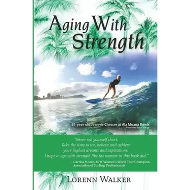 Aging With Strength