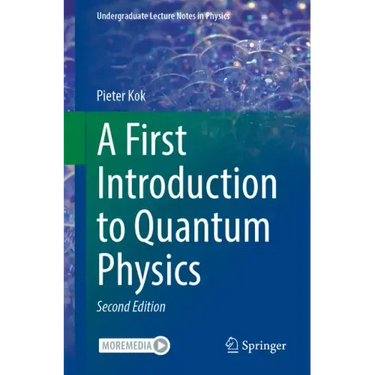 A First Introduction to Quantum Physics