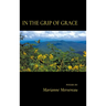 In the Grip of Grace