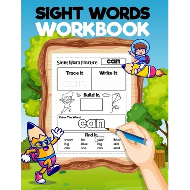 Sight Word Workbook: Ages: 4-7 year-olds